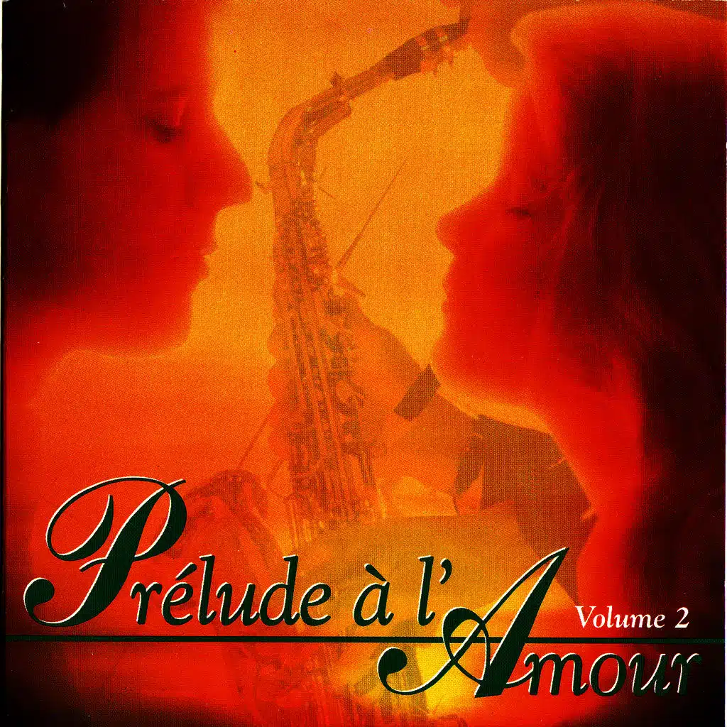 Prelude To Love/Prélude à L'Amour Vol 2