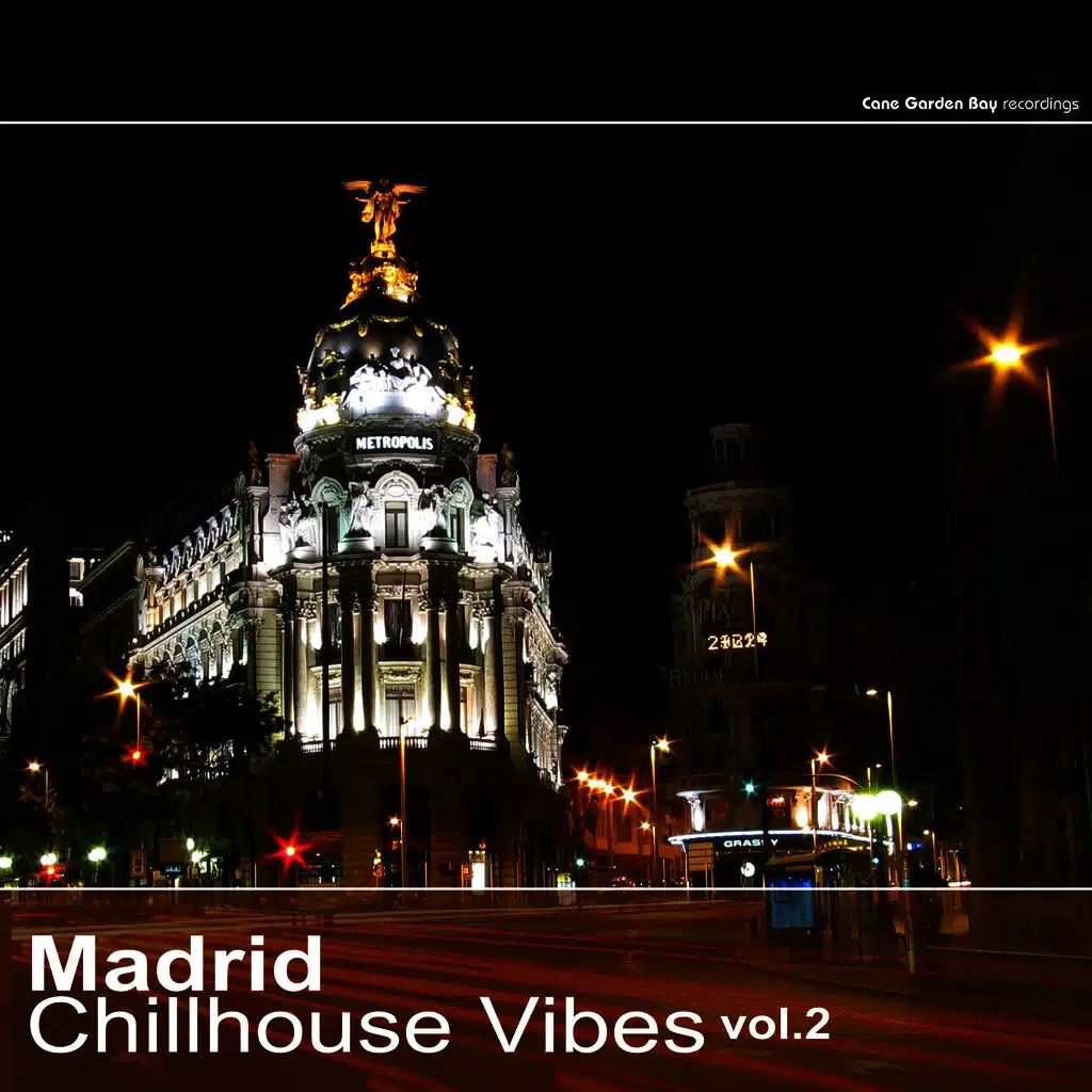 Madrid Chillhouse Vibes Vol.2