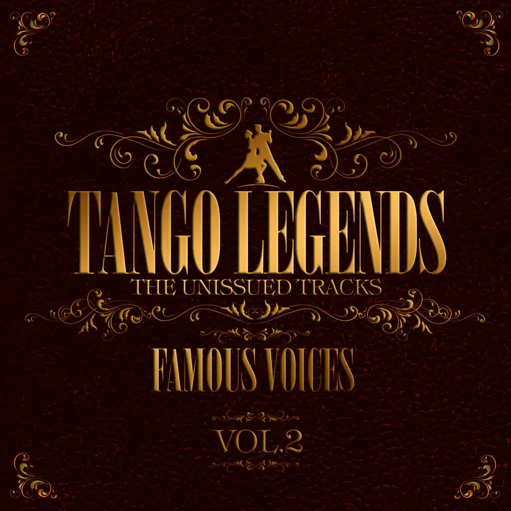 Tango Legends Vol. 2 - Famous Voices