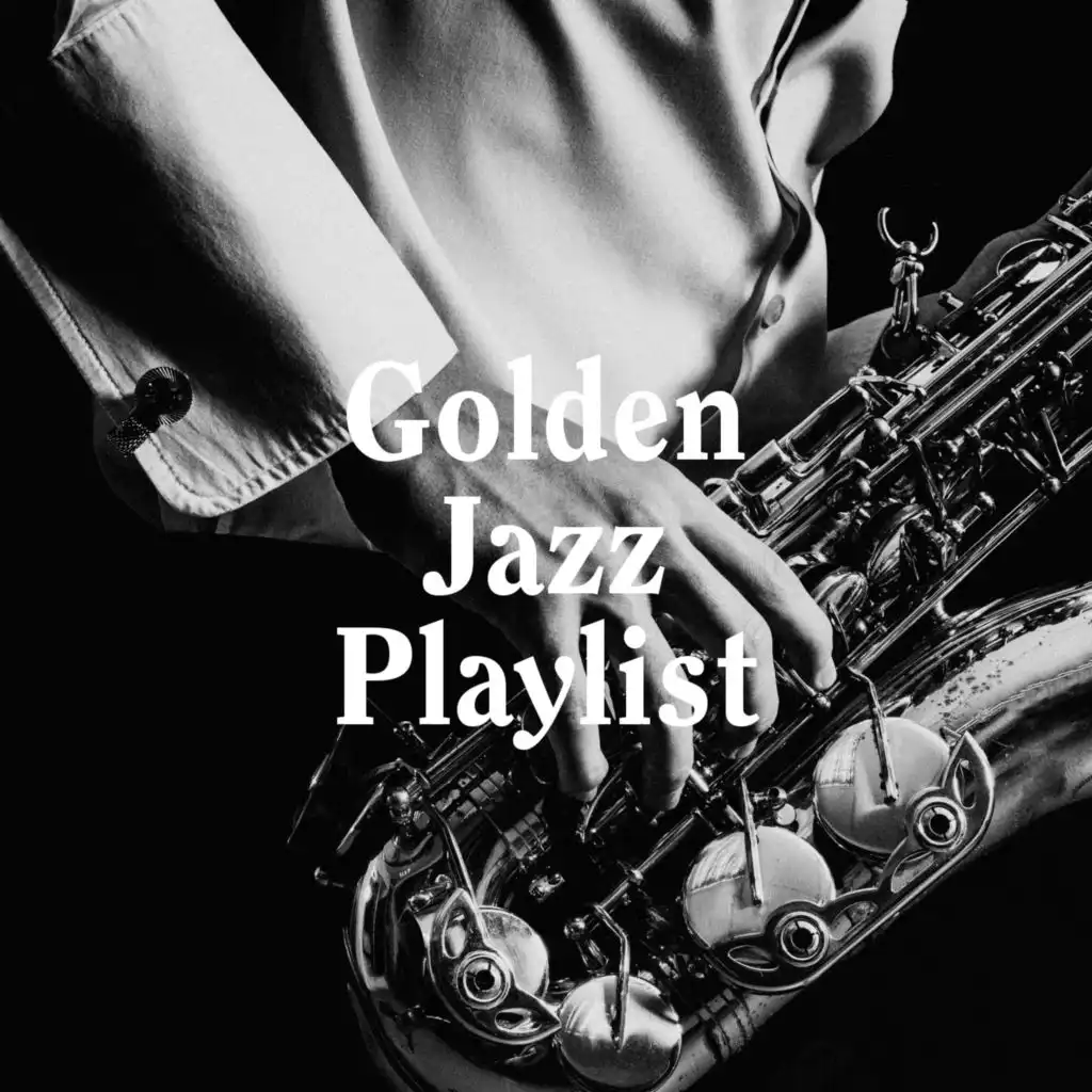 Golden Jazz Playlist