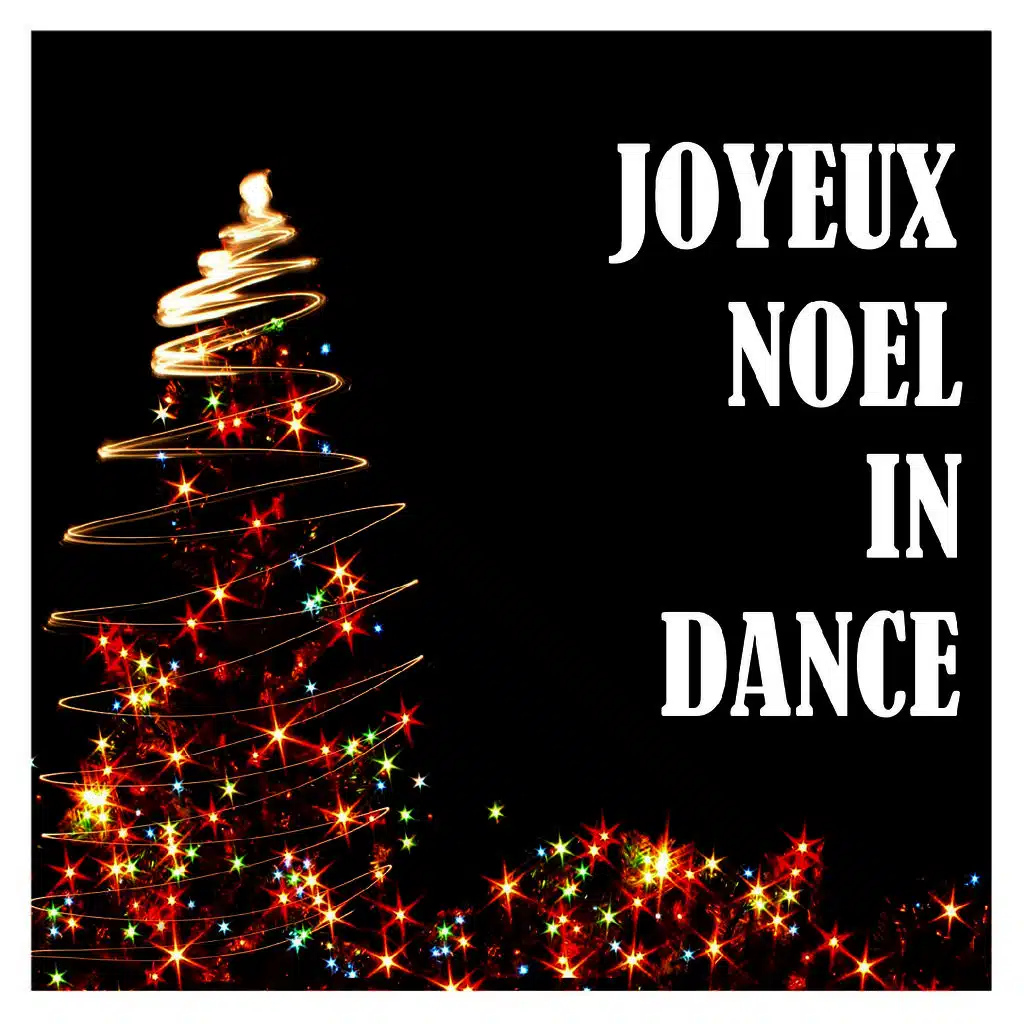 Joyeux Noel In Dance