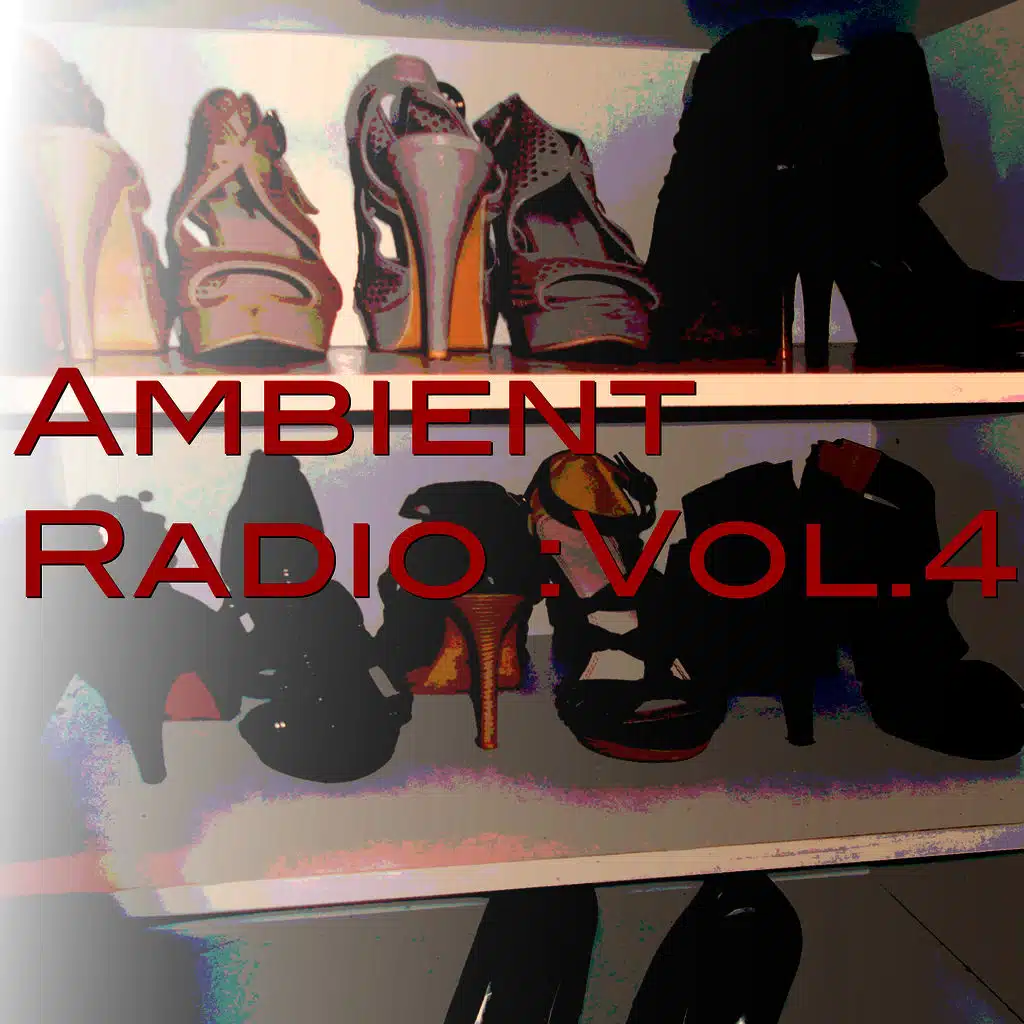 Ambient Radio :Vol.4