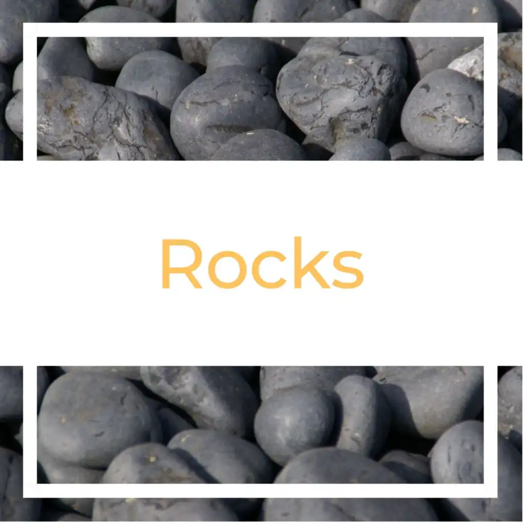 Rocks