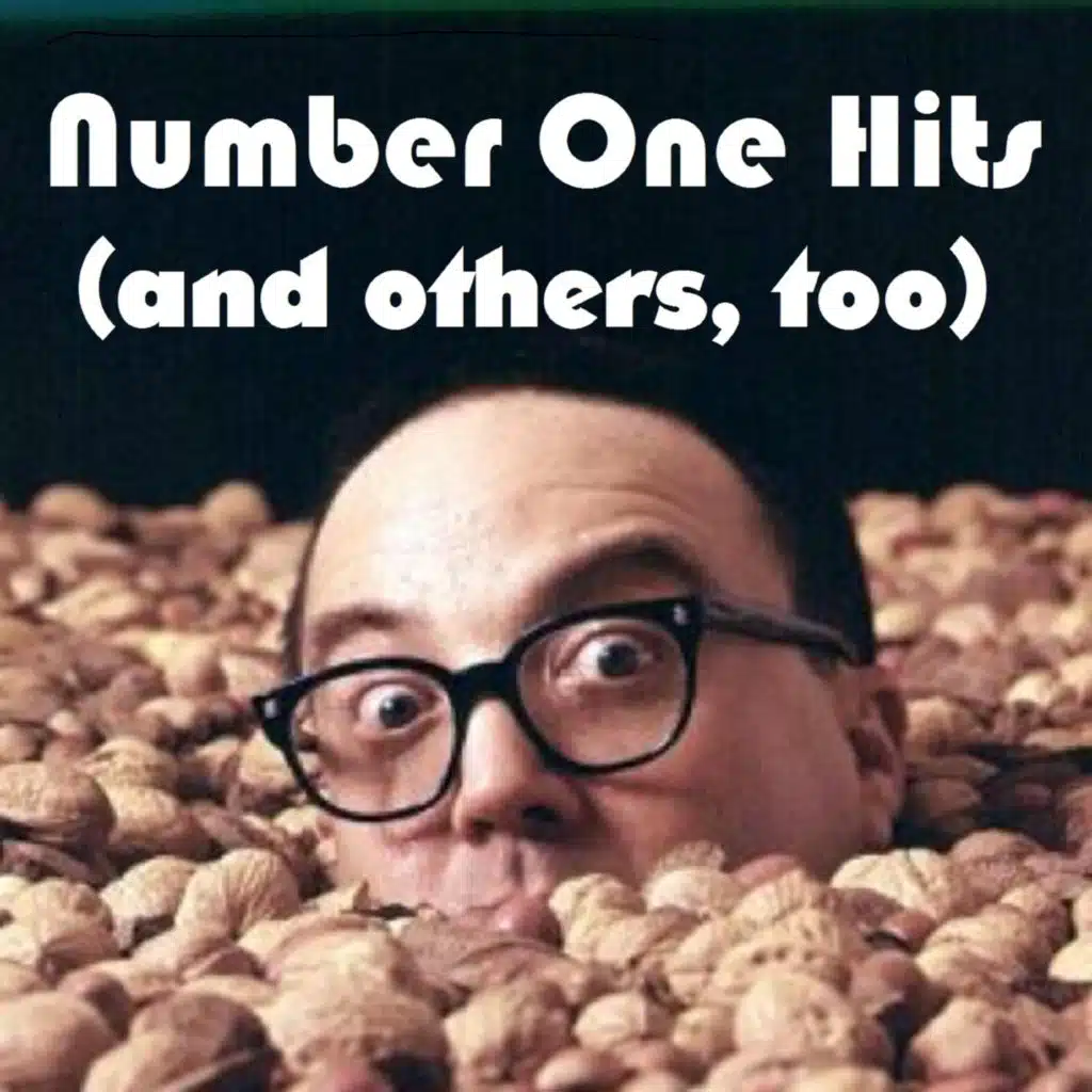 Number One Hits (And Others Too) [Live]
