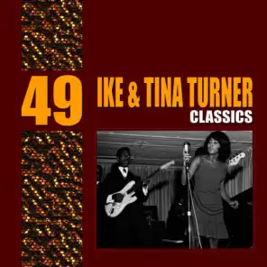 49 Essential Ike & Tina Turner Classics
