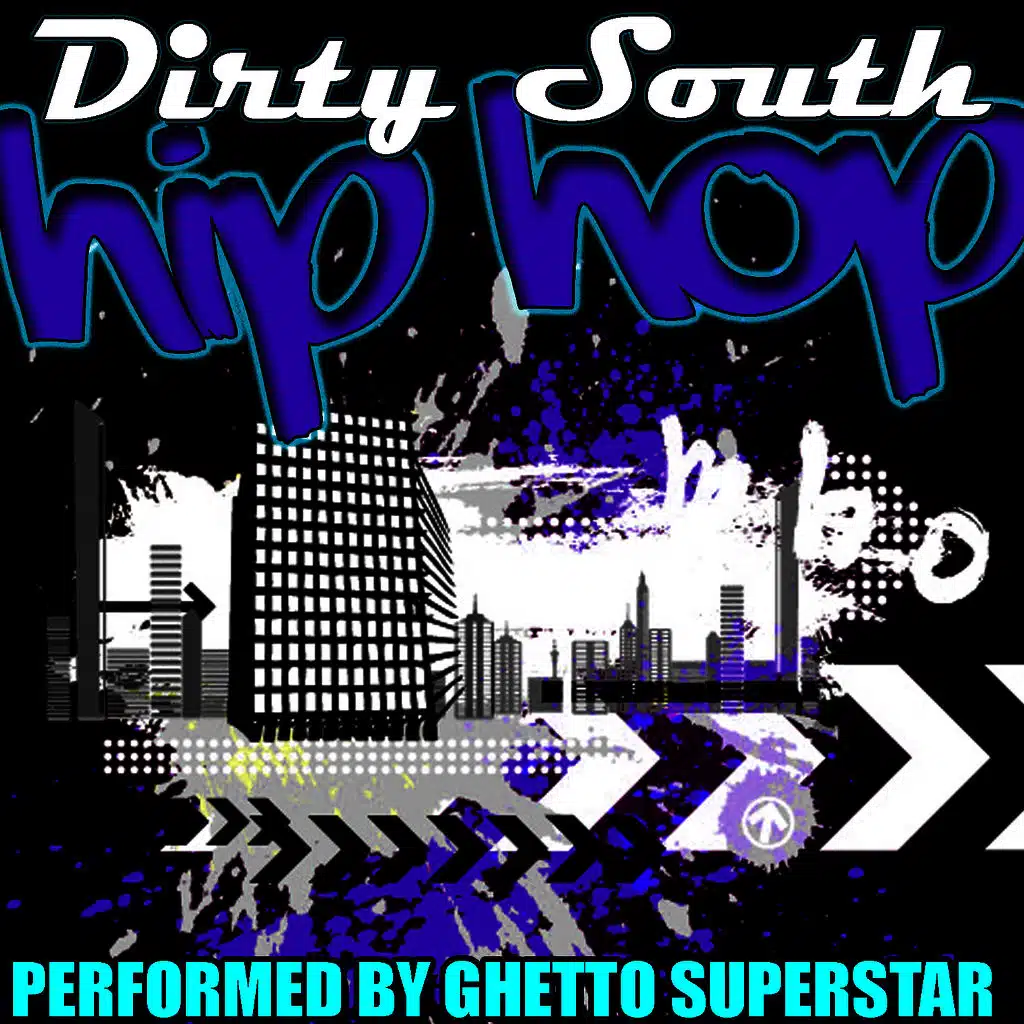 Dirty South Hip Hop