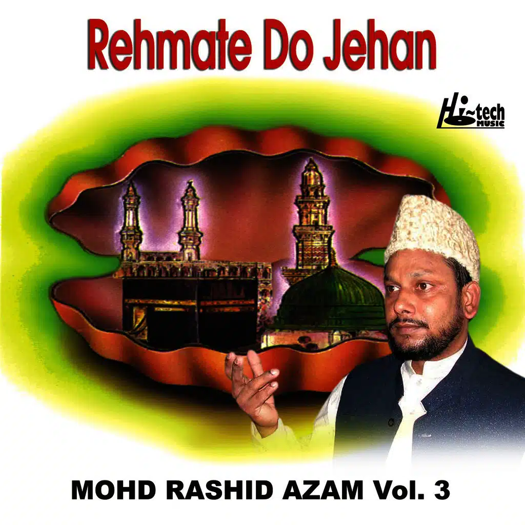 Rehmate Do Jehan Vol. 3 - Islamic Naats
