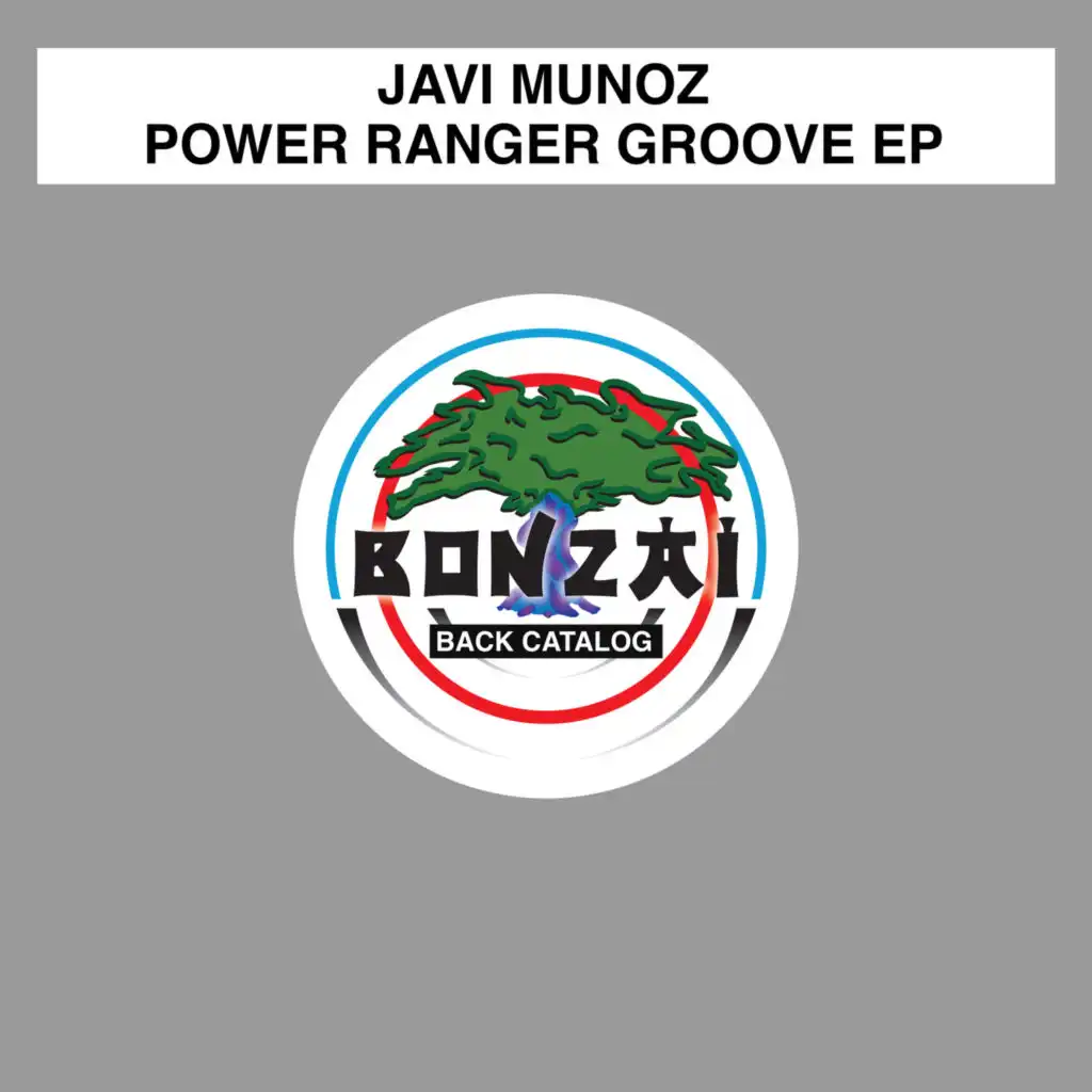 Power Ranger Groove (Original Javi Munoz Mix)