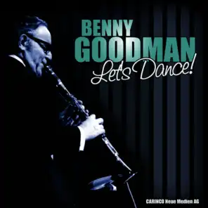 Benny Goodman - Let’s Dance