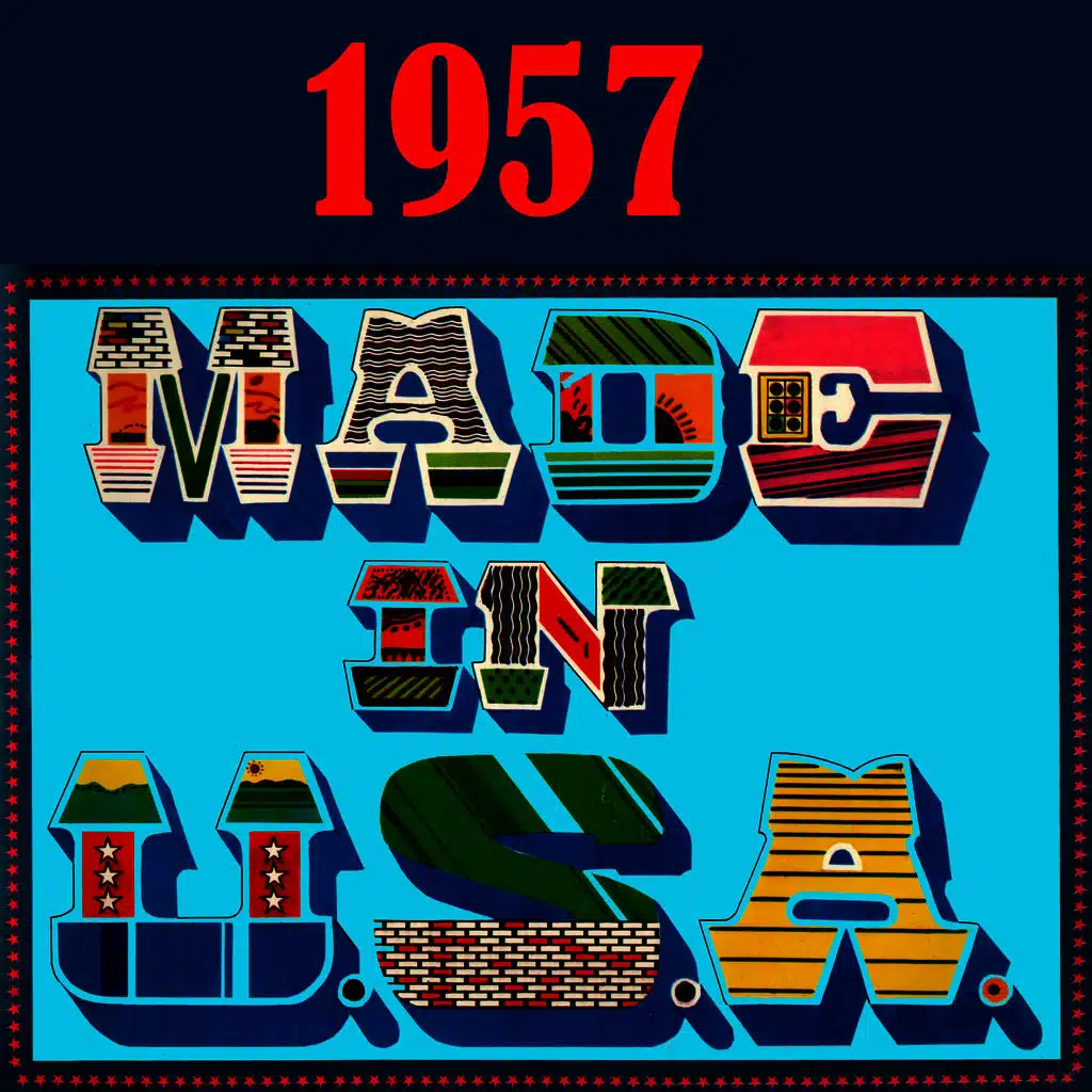 1957.Made in U.S.A.