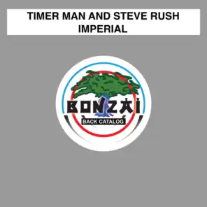 Timer Man & Steve Rush