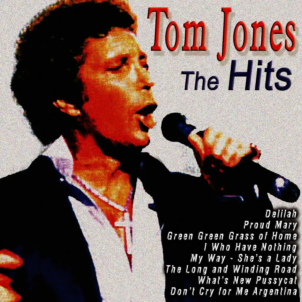 Дилайла. Tom Jones - 1967 - Delilah. Tom Jones обложки альбомов. Tom Jones what's New Pussycat. She is a Lady Tom Jones текст.