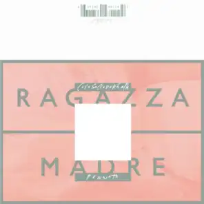 Ragazza/Madre