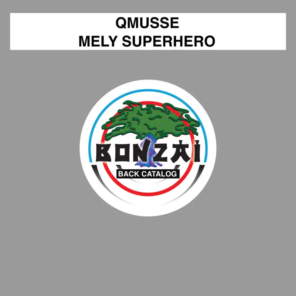 Mely Superhero (Guido Durante & Mattia Evo Remix)