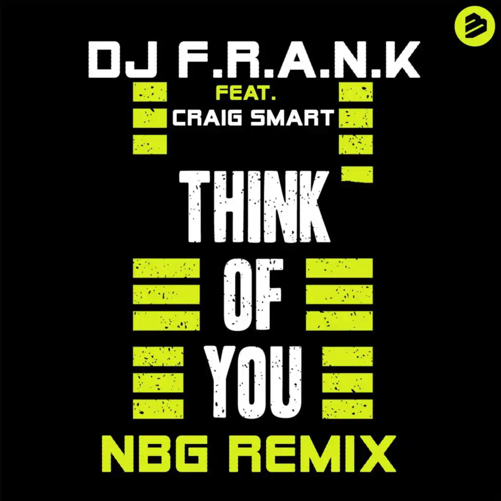 Think Of You (NBG Remix) feat. Craig Smart