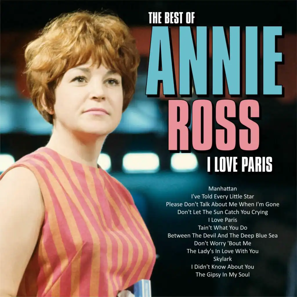 I Love Paris - The Best of Annie Ross