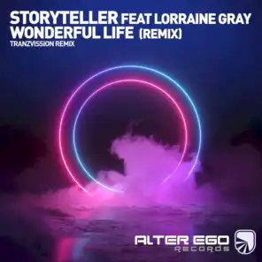 Wonderful Life (Tranzvission Remix) [feat. Lorraine Gray]