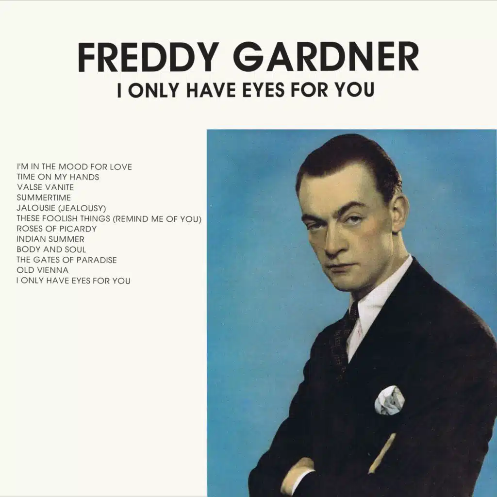 I Only Have Eyes for You