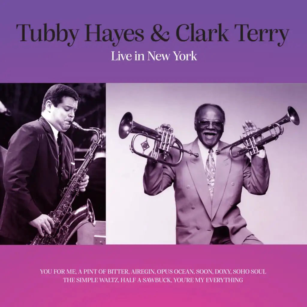 Tubby Hayes and Clark Terry