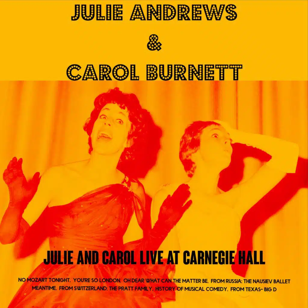 Julie and Carol Live at Carnegie Hall 