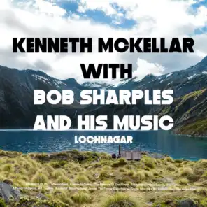 Kenneth McKellar & Bob Sharples And His Music