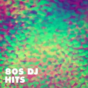 80s DJ Hits