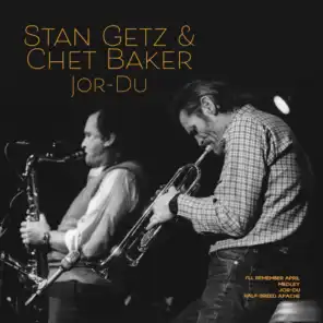 Stan Getz & Chet Baker