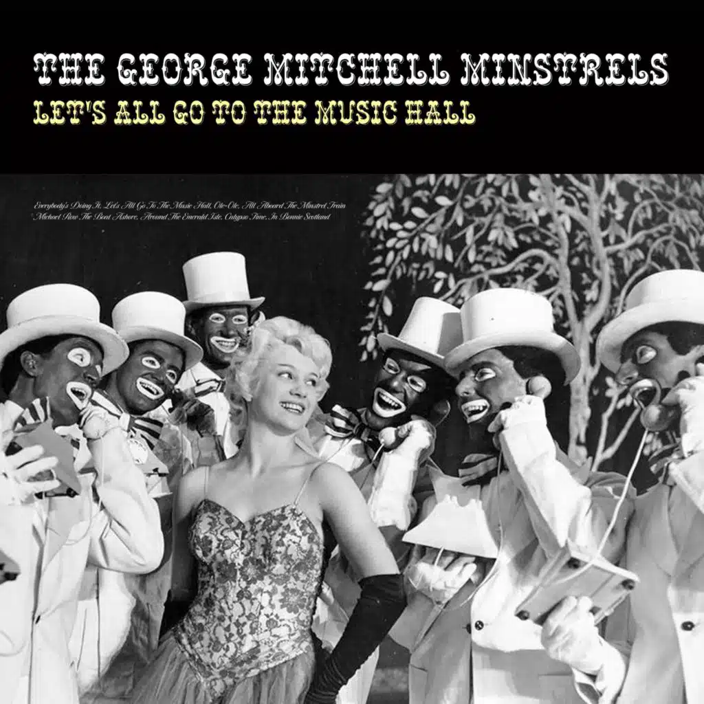 The George Mitchell Minstrels