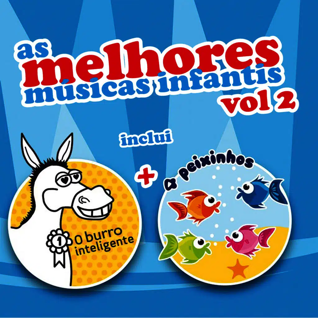 As Melhores Músicas Infantis Vol. 2