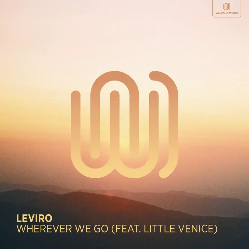 Wherever We Go (feat. Little Venice)