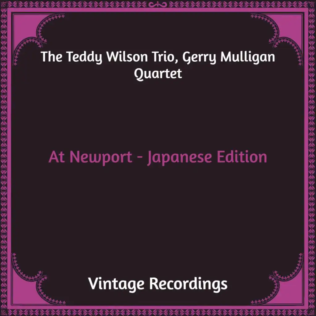 The Teddy Wilson Trio & Gerry Mulligan Quartet