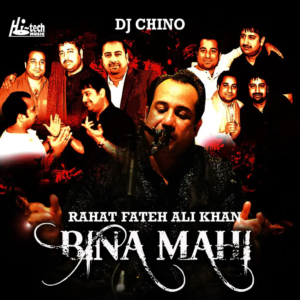 Bina Mahi (feat. DJ Chino)