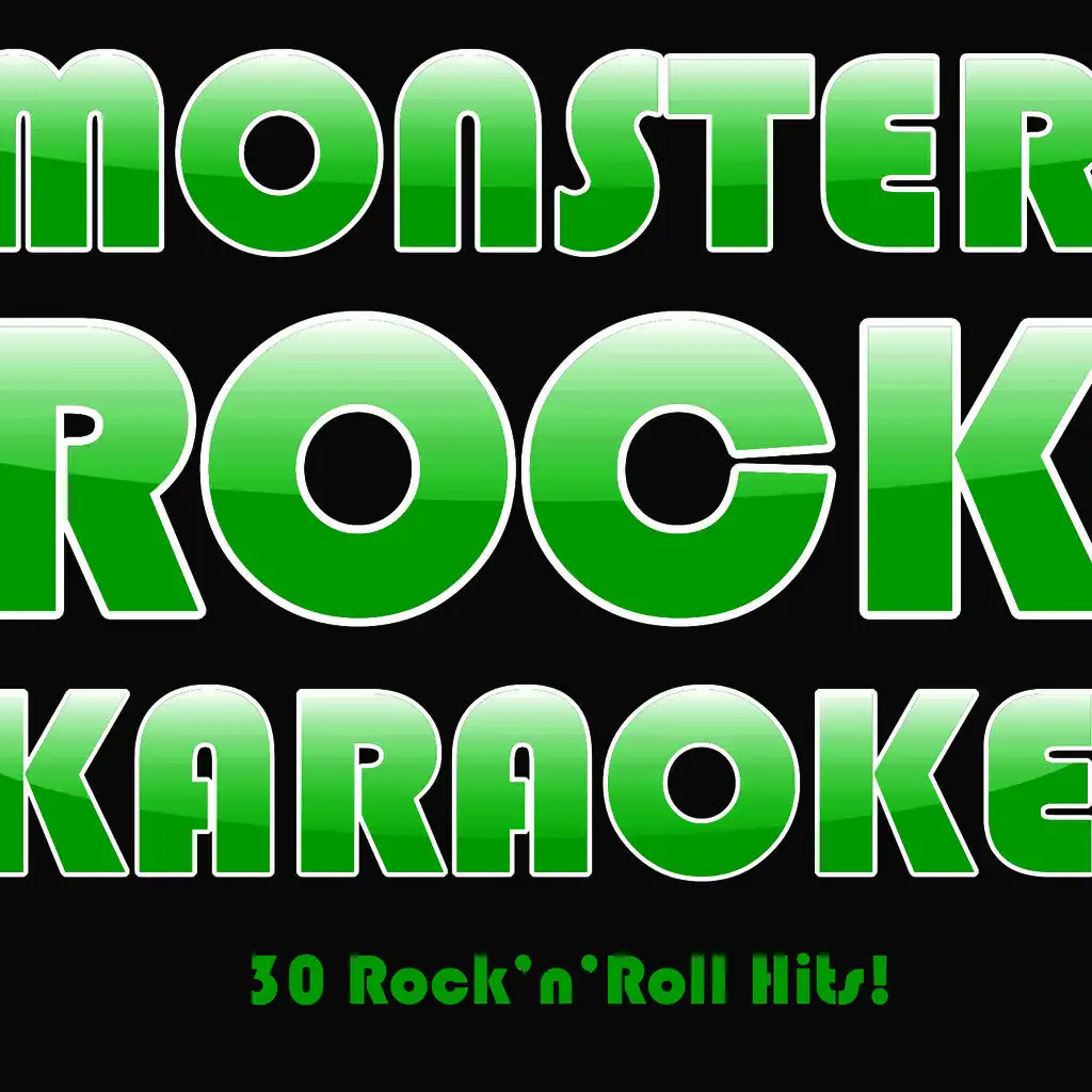 Monster Rock Karaoke: 30 Rock 'N' roll Hits