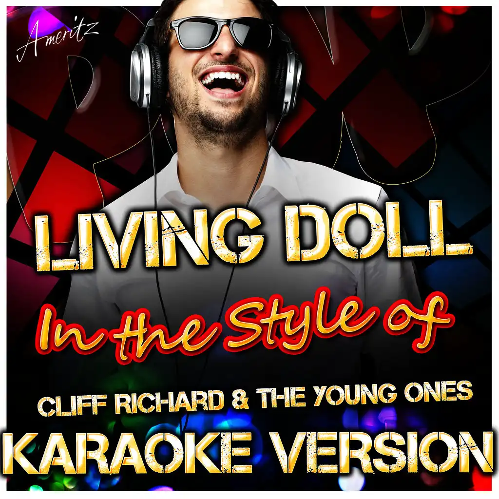 Living Doll (In the Style of Cliff Richard & The Young Ones) [Karaoke Version]