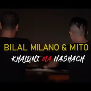 Khaloni Ma Nashach (feat. Mito)