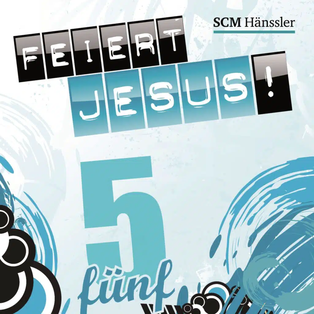 Feiert Jesus! 5