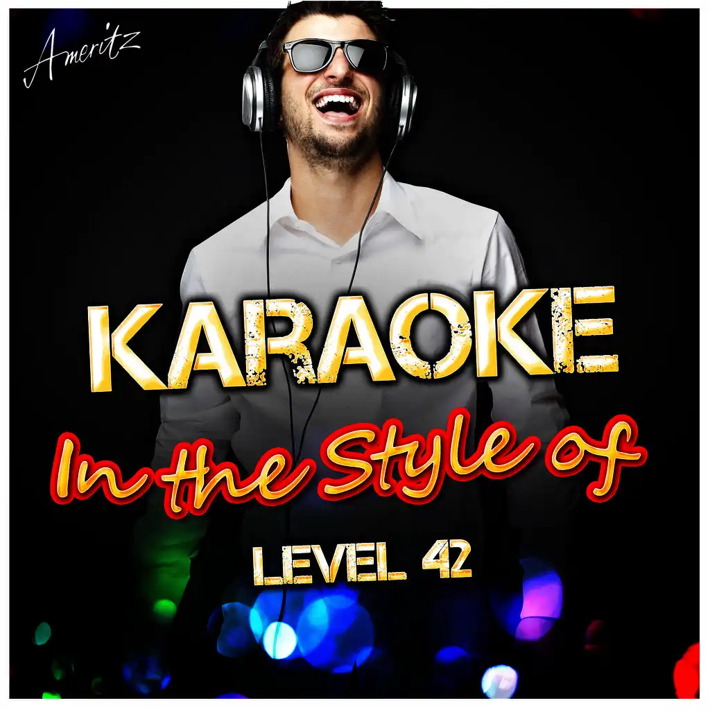 Karaoke - In the Style of Level 42