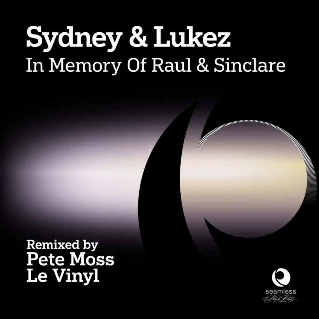 In Memory of Raul & Sinclare (Le Vinyl Mix)