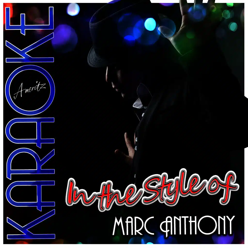 Karaoke - In the Style of Marc Anthony