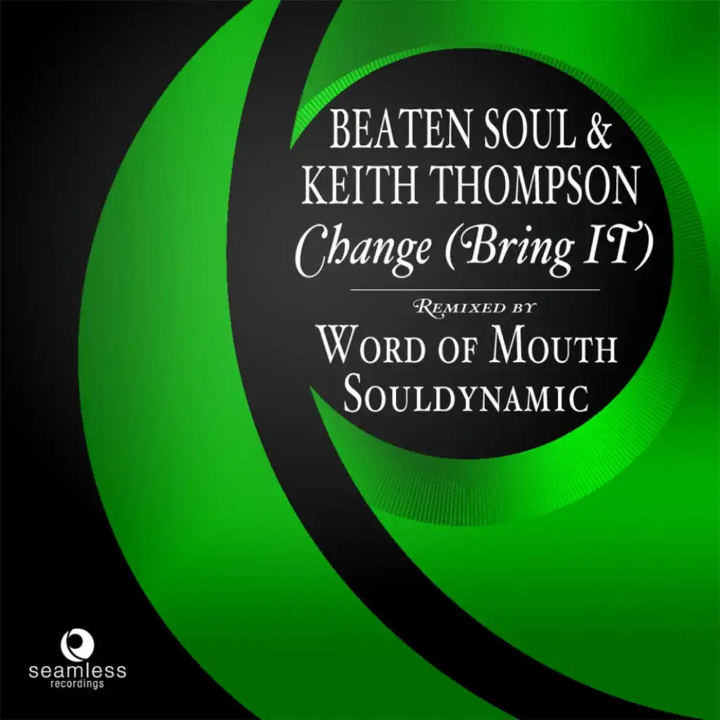 Change (Bring It) (Word of Mouth Mix)