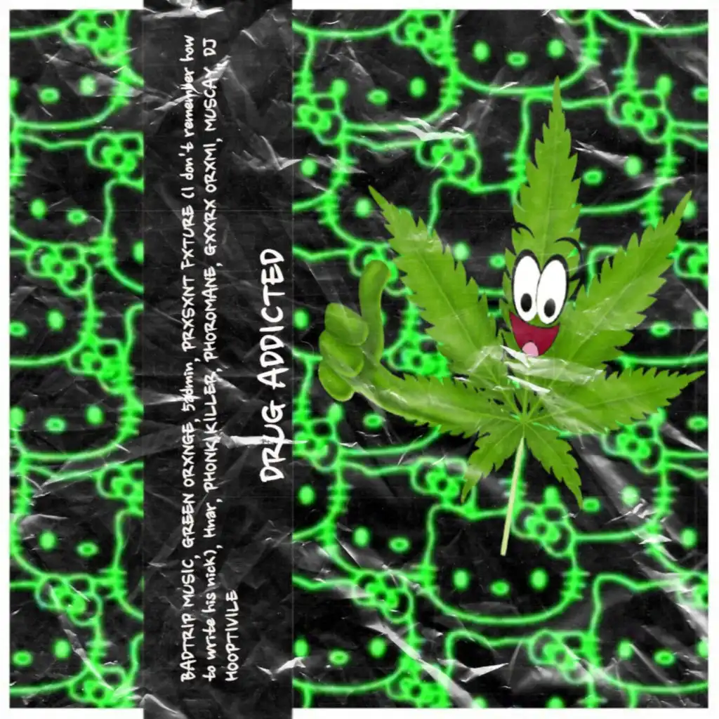 DRUG ADDICTED (feat. 5admin, Hnar, Phonk Killer, PHOROMANE, Gxxrx Okxmi, Muscay <3 & DJ HOOPTIVILE)