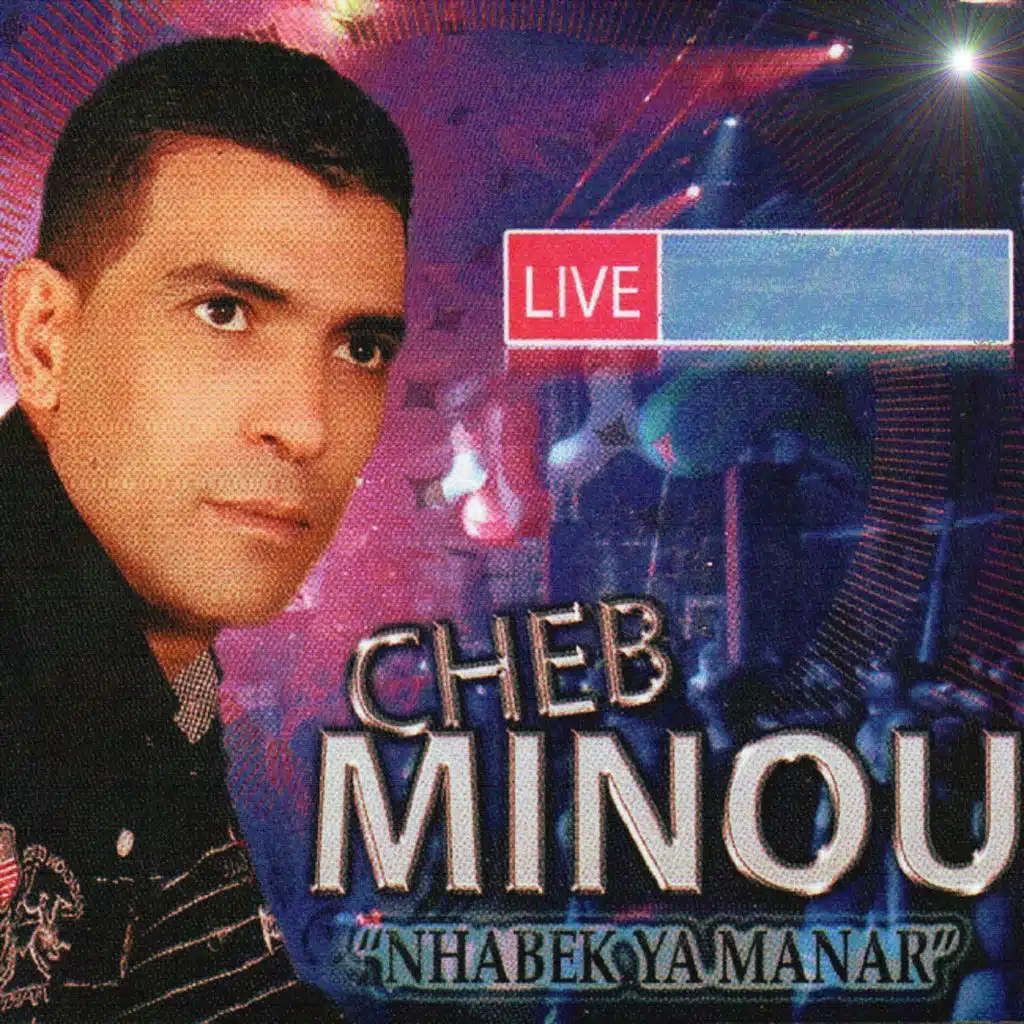Nhabek ya manar (Live)