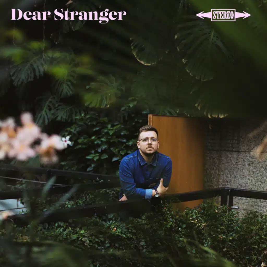 Dear Stranger