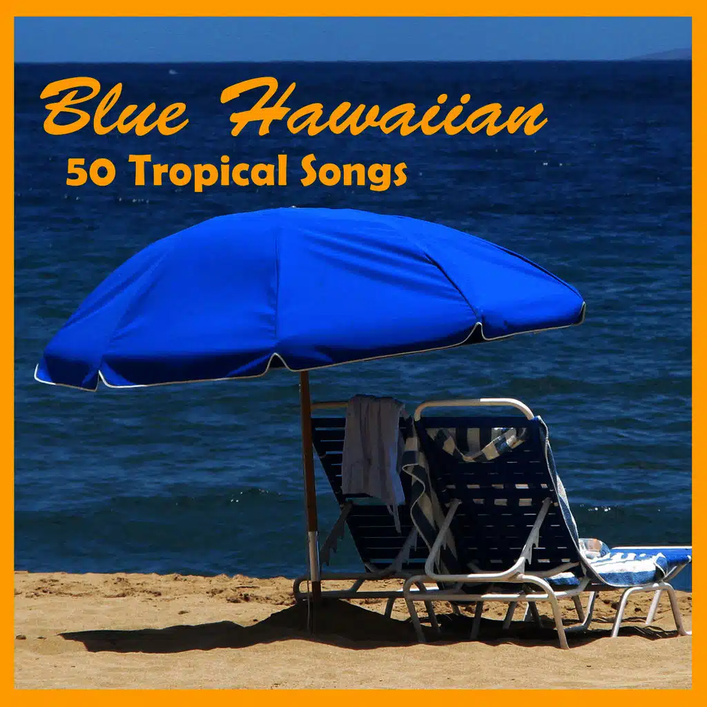 Hawaiian Beach Party: 50 Songs for Summer