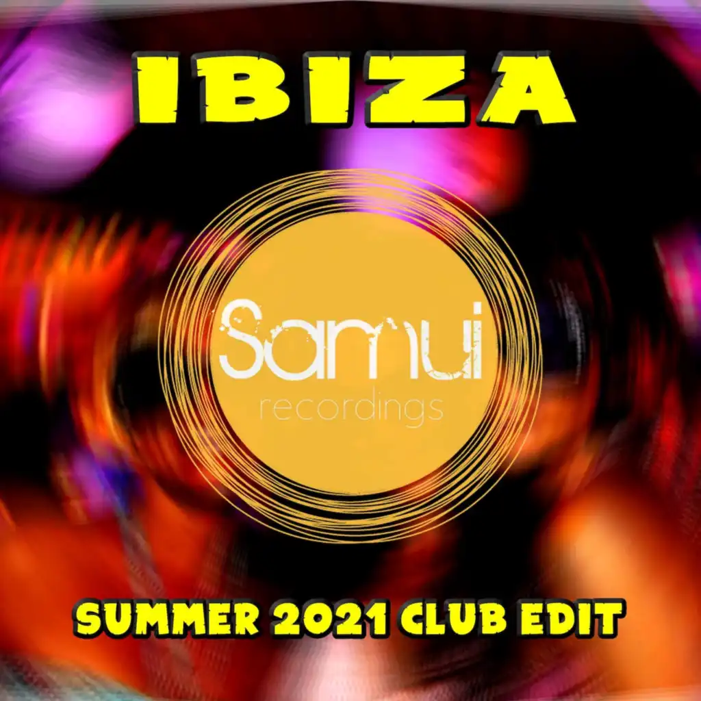 Ibiza Summer 2021 (Club Edit)