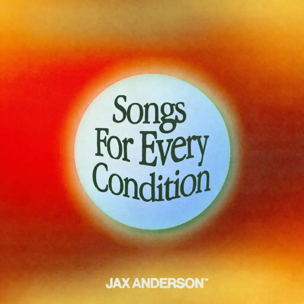 Songs For Every Condition