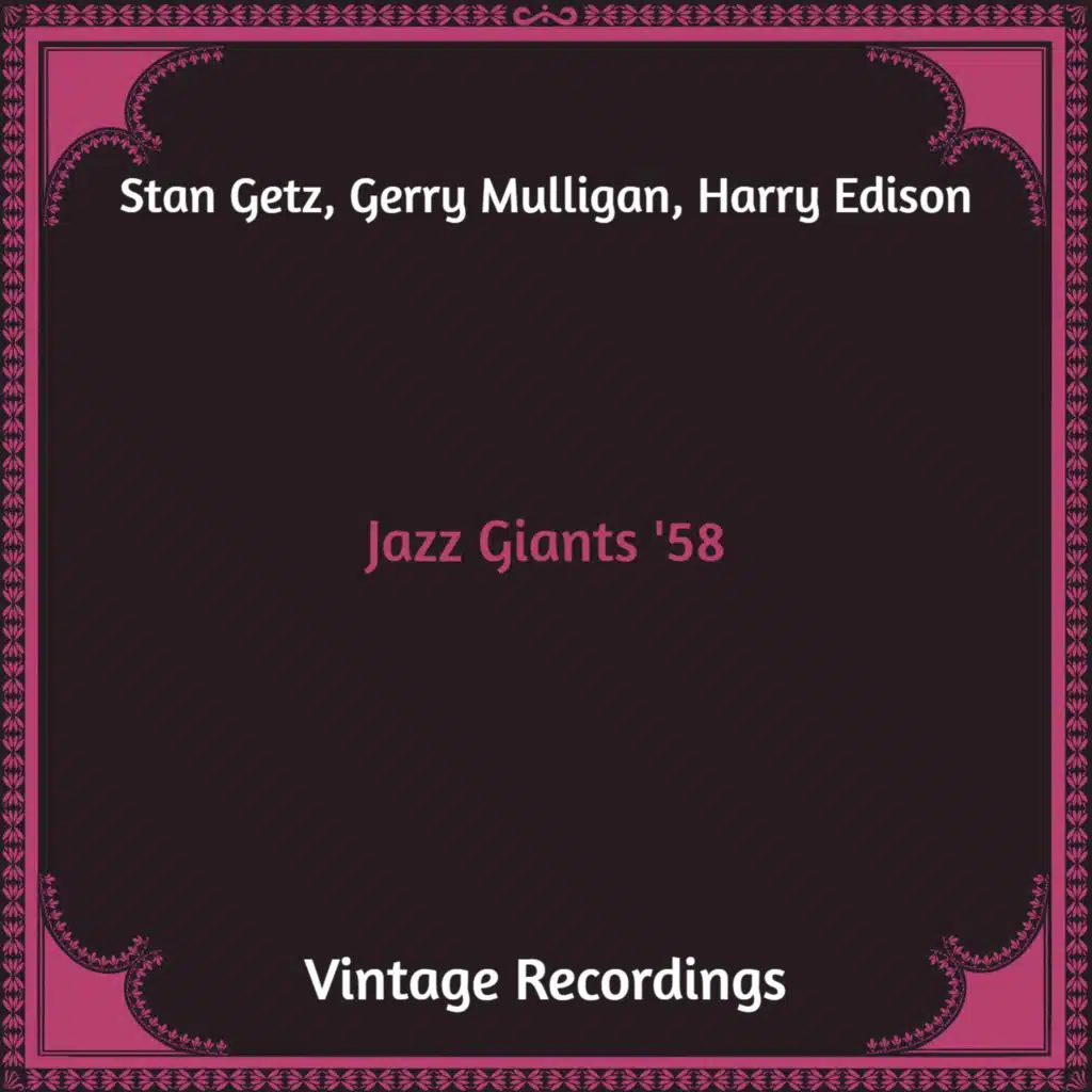 Harry Edison & Gerry Mulligan & Stan Getz