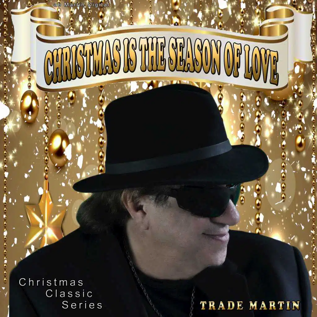 Christmas Is the Season of Love