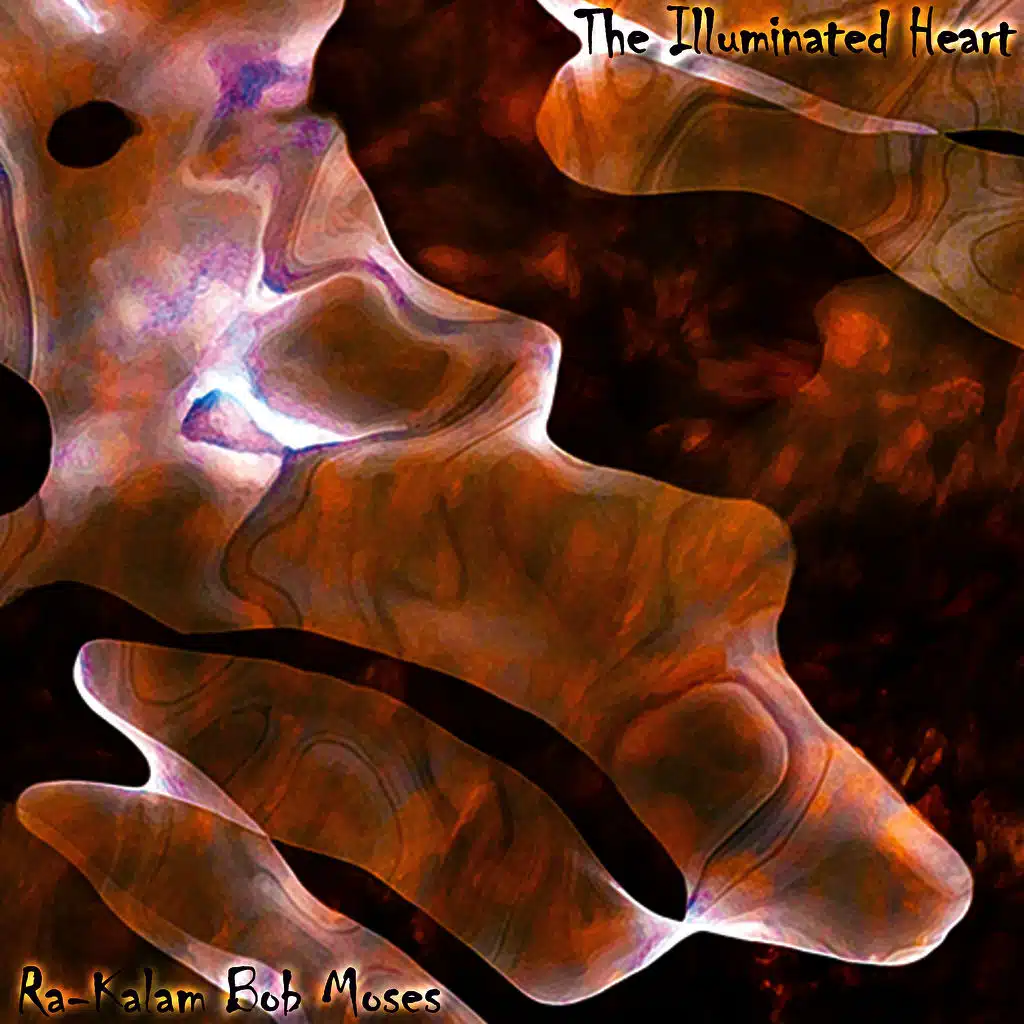 The Illuminated Heart