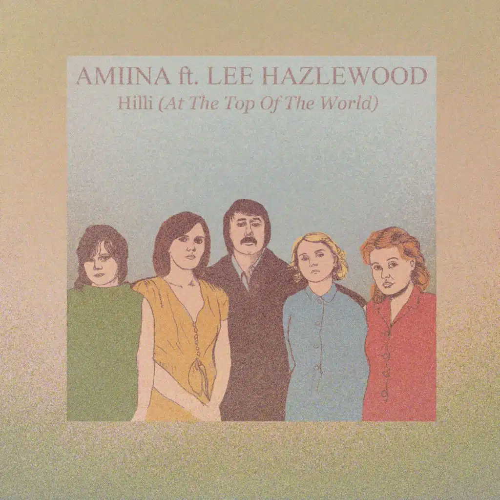 Hilli (At the Top of the World) (10th Anniversary) [feat. Lee Hazlewood]
